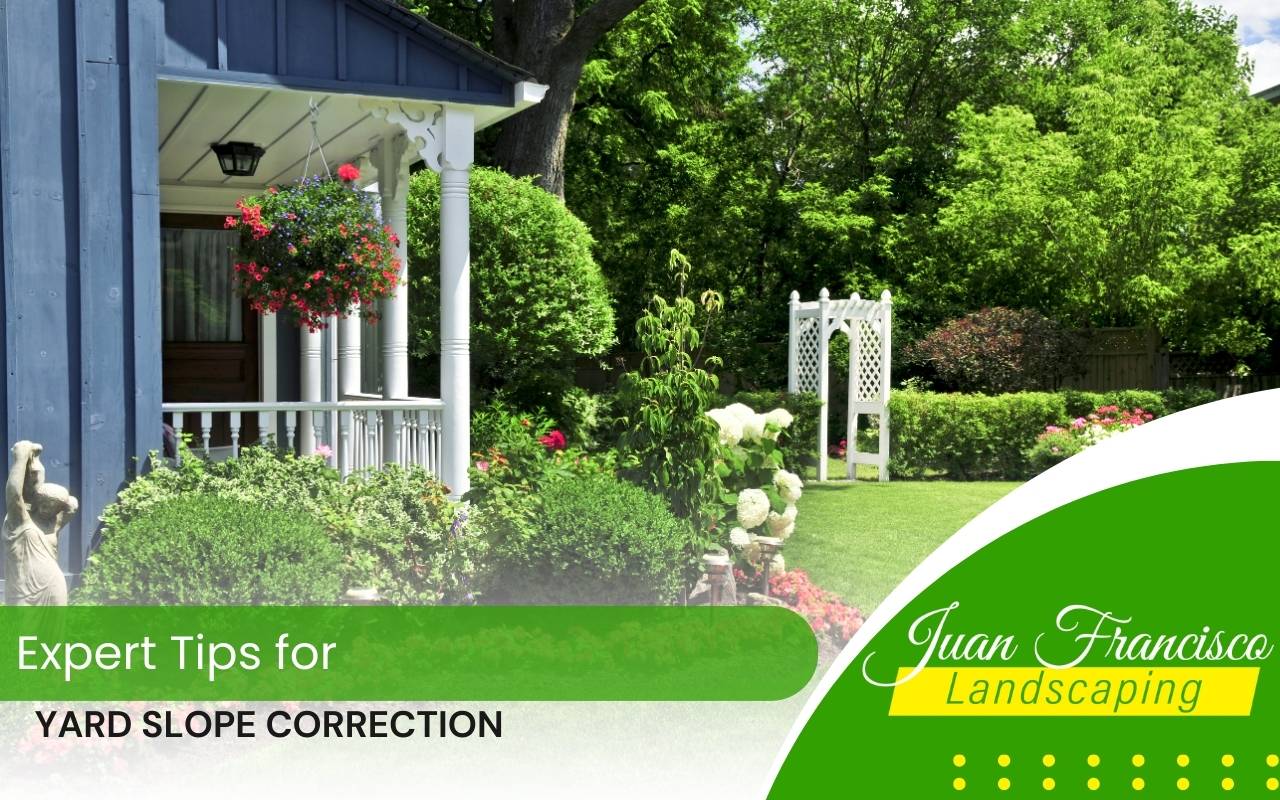 Yard slope correction with proper drainage system